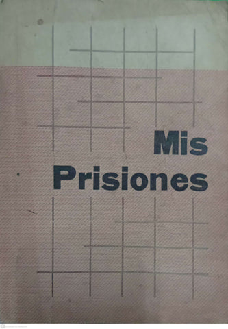 Mis prisiones