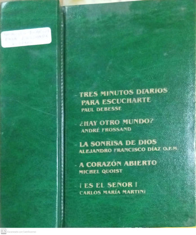 Tres minutos diarios para escucharte y otras reflexiones