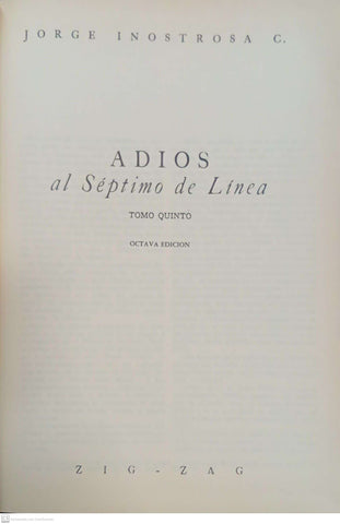 Adiós al Séptimo de Línea (Tomo V: El regreso de los inmortales)