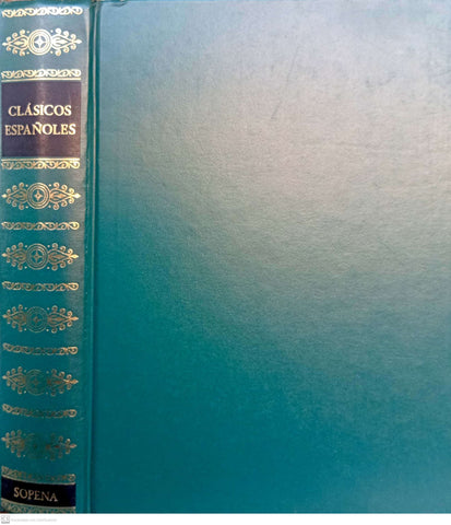 Clásicos españoles Sopena: las obras más significativas de autores españoles