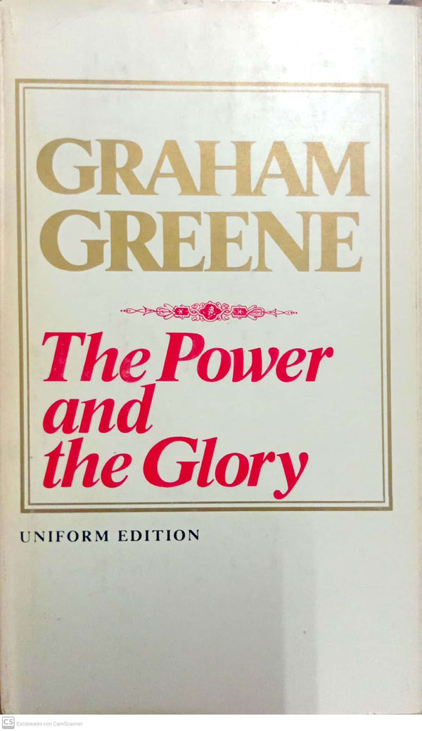 The Power and the Glory