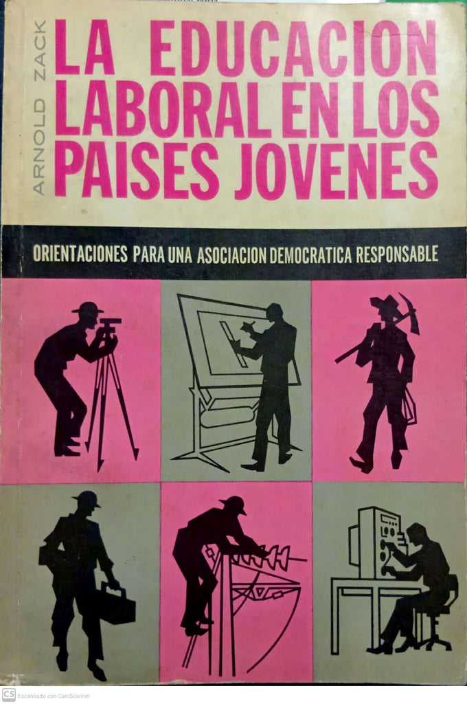La educación laboral en los países jóvenes. Orientaciones para una asociación democrática responsable