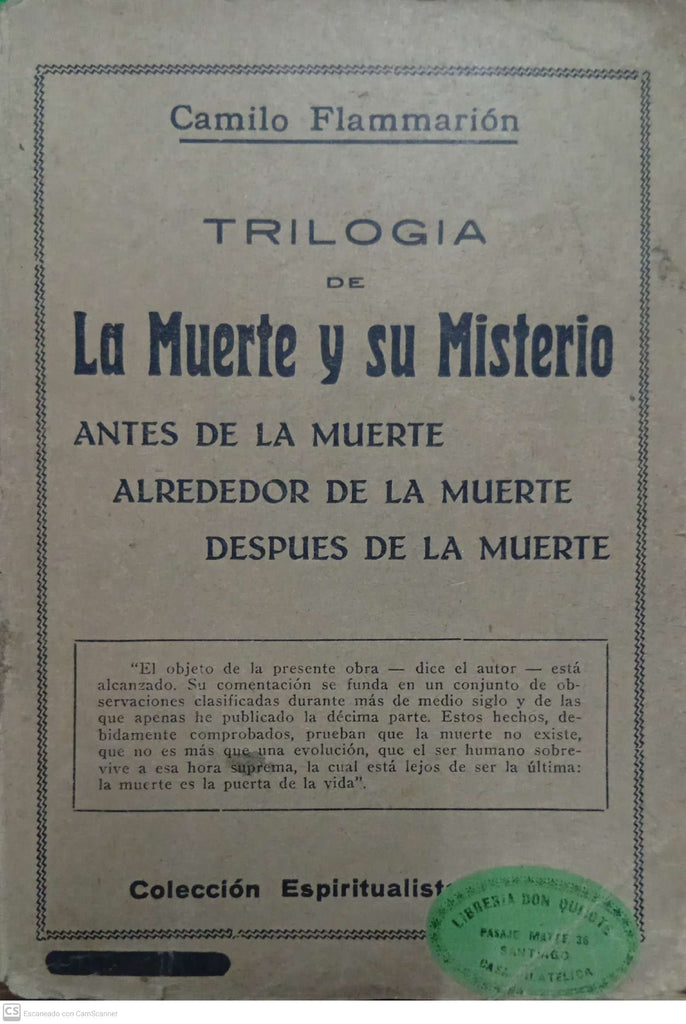Trilogía de la muerte y su misterio: Antes de la muerte / Alrededor de la muerte / Después de la muerte
