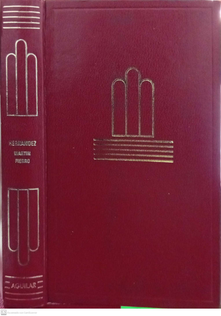 Martín Fierro. Colección: Biblioteca de Obras Famosas