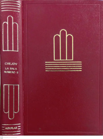 La sala número 6 y otros cuentos