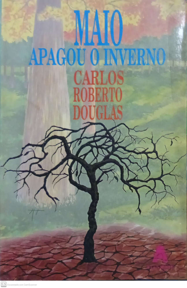 Maio Apagou o Inverno