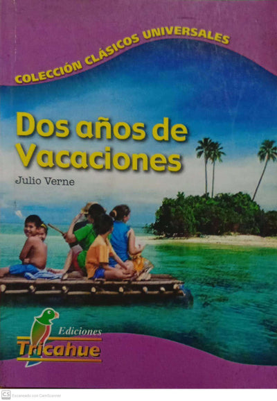 Dos aÌ±os de vacaciones
