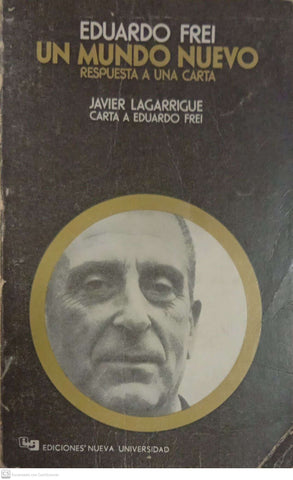 Un mundo nuevo: respuesta a una carta