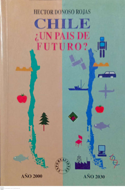 Chile, un país de futuro?