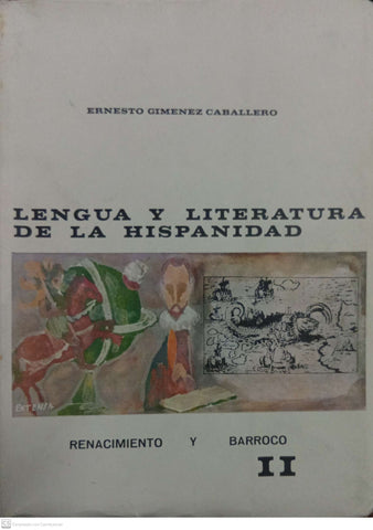 Lengua y literatura de la hispanidad – Renacimiento y Barroco (Tomo II)