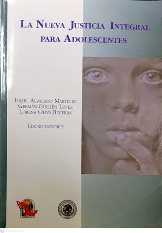 La nueva justicia integral para adolescentes