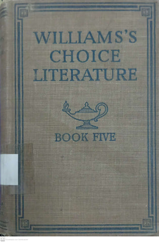 Williams’s Choice Literature — Book Five