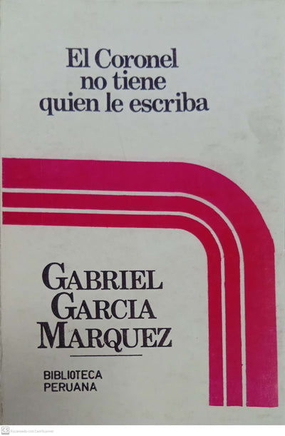 El coronel no tiene quien le escriba