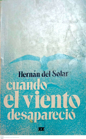Cuando el viento desapareció