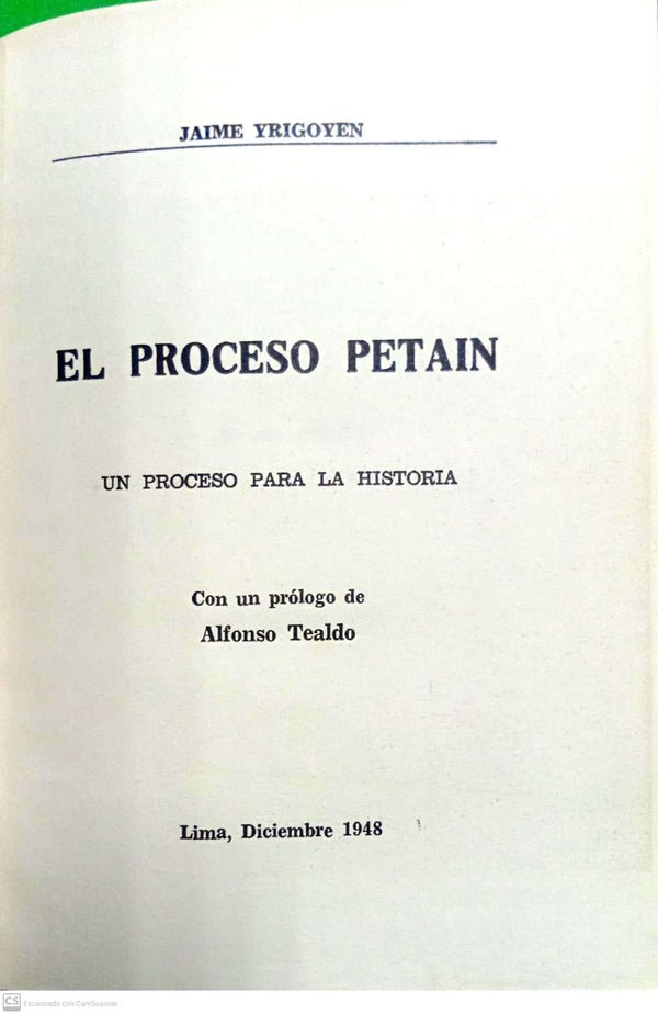 El Proceso Petain: Un proceso para la historia