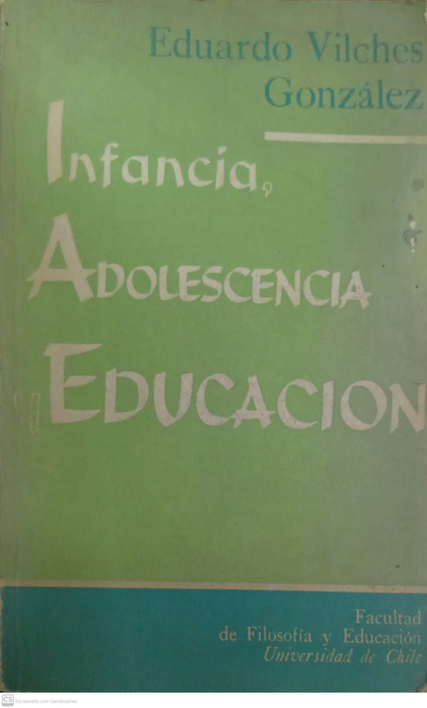 Infancia, adolescencia y educación