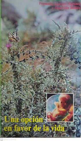 Una opción en favor de la vida