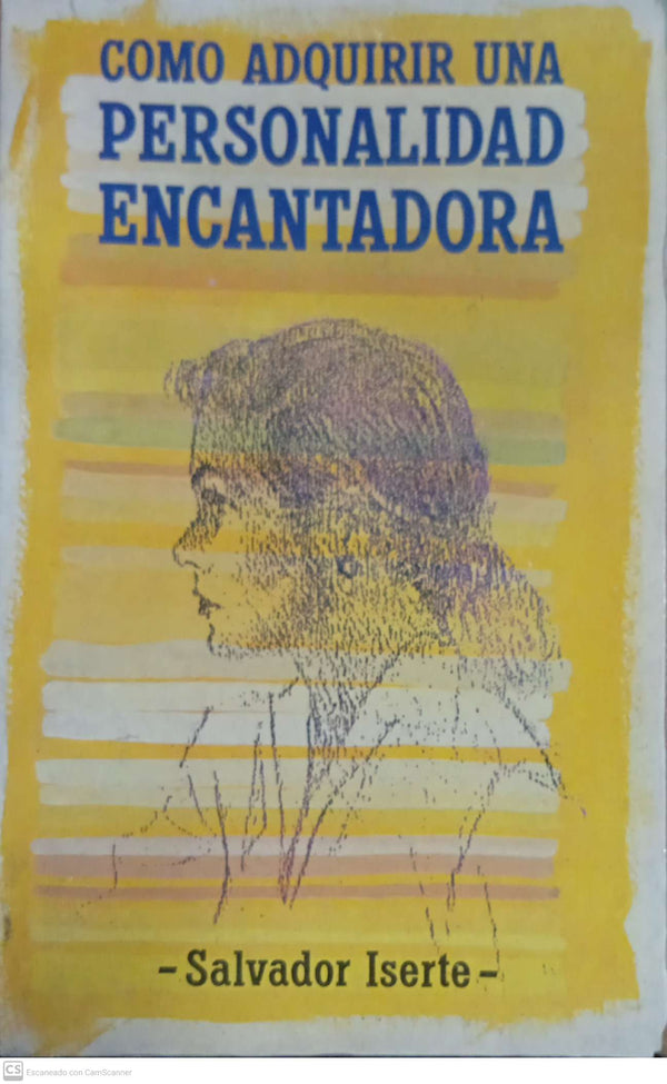 Cómo adquirir una personalidad encantadora