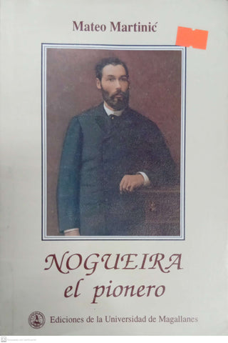 Nogueira el pionero