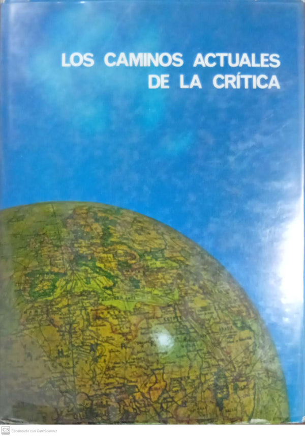 Los caminos actuales de la crítica