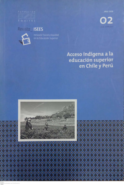 Acceso indígena a la educación superior en Chile y Perú