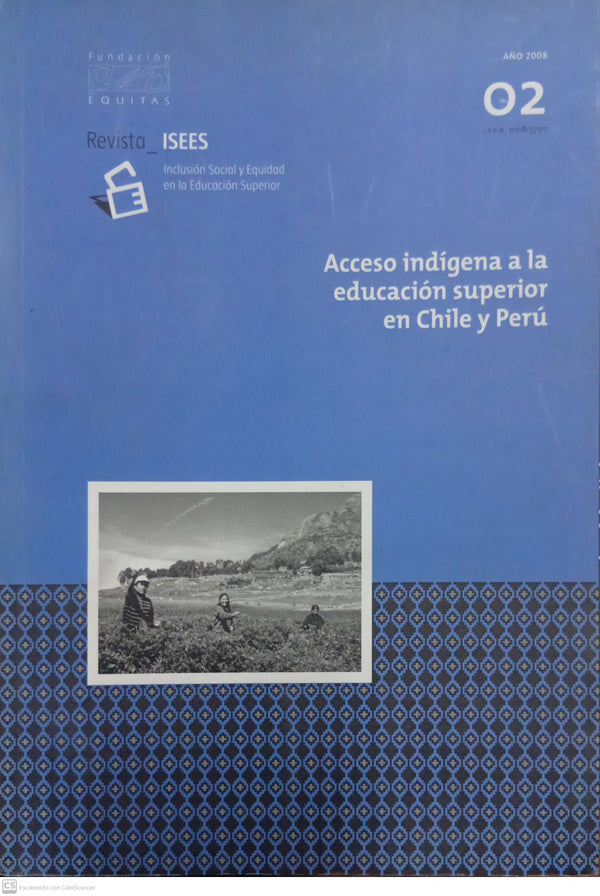 Acceso indígena a la educación superior en Chile y Perú