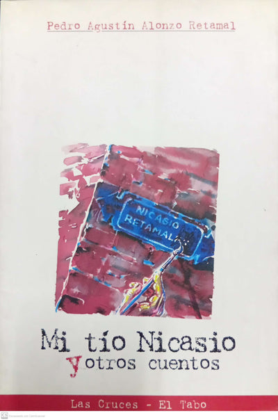 Mi tío Nicasio y otros cuentos