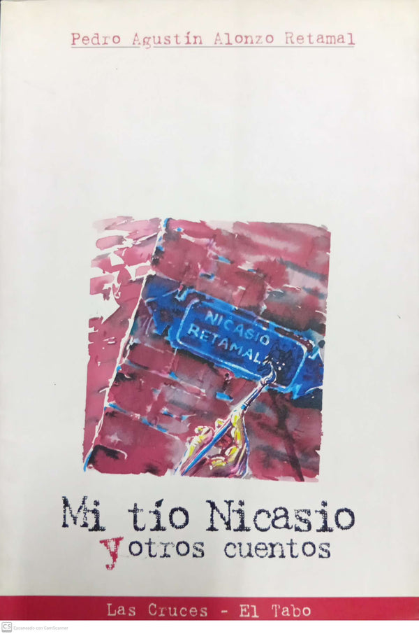 Mi tío Nicasio y otros cuentos