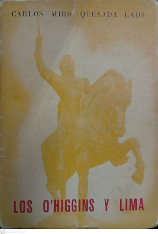 Los O’Higgins y Lima