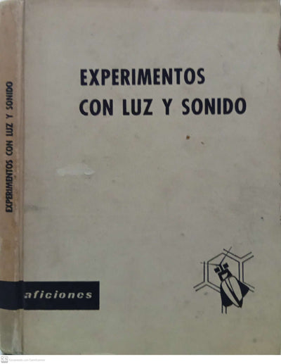 Experimentos con luz y sonido
