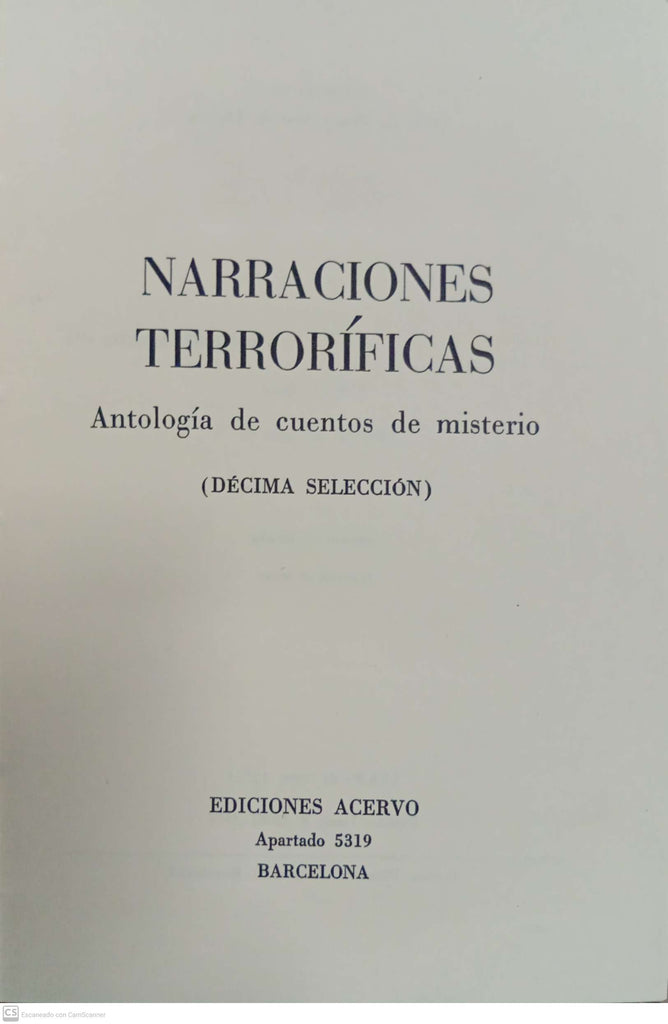 Narraciones Terroríficas. Antología de cuentos de misterio (Décima selección)