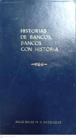 Historias de bancos, bancos con historia.