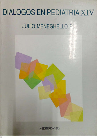Diálogos en Pediatría. Tomo XIV
