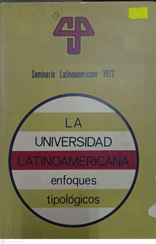 La universidad latinoamericana: enfoques tipológicos