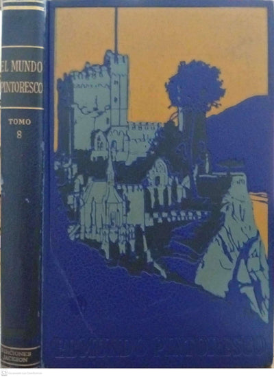 El Mundo Pintoresco – Tomo VIII