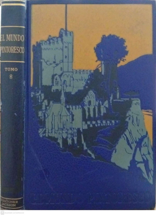 El Mundo Pintoresco – Tomo VIII