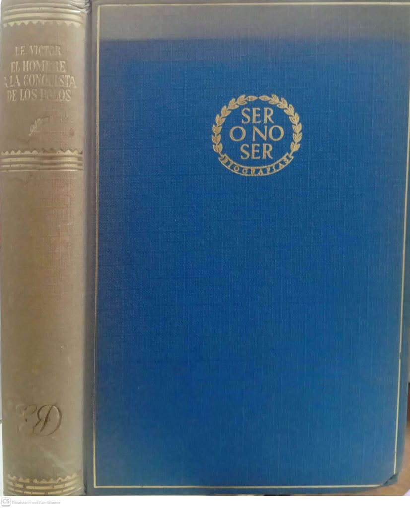 El hombre a la conquista de los polos