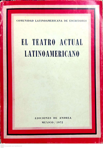 El teatro actual latinoamericano