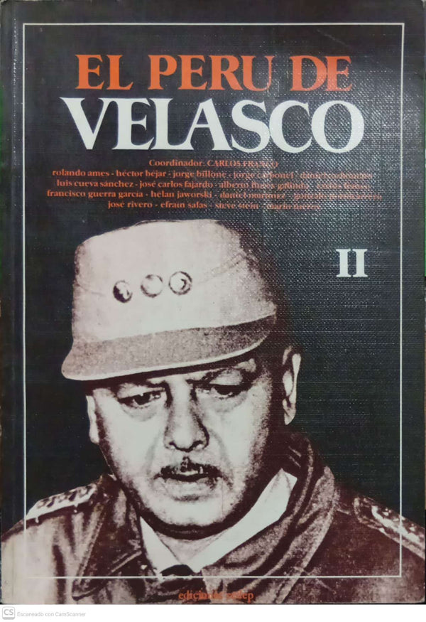 El Perú de Velasco. Tomo II