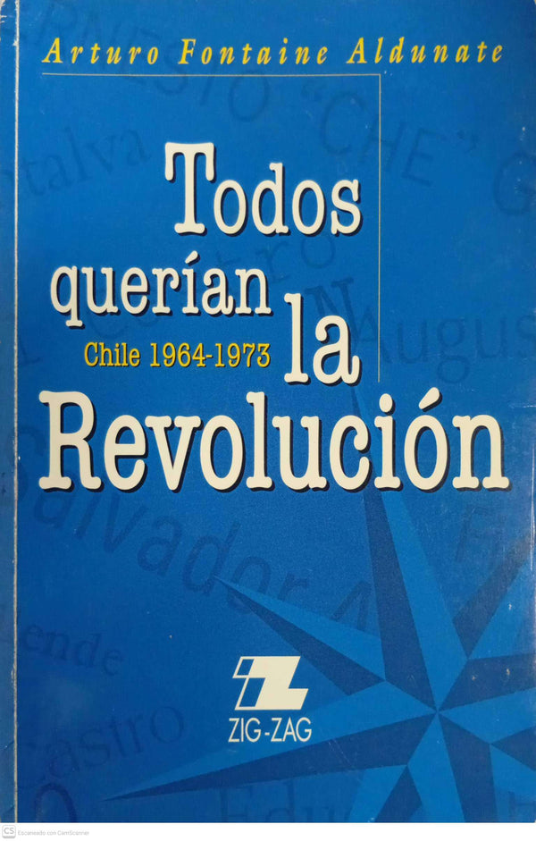 Todos Querían La Revolucion