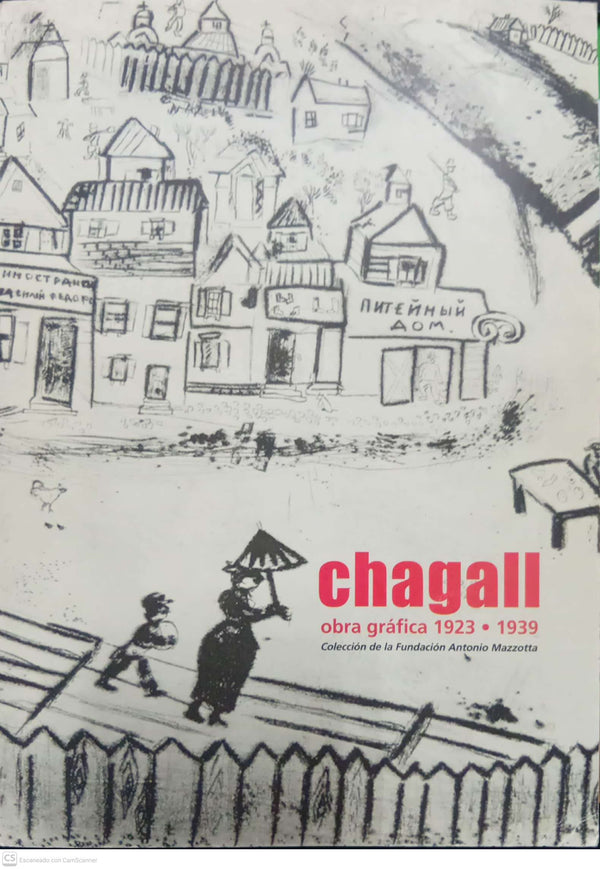 Chagall: Obra gráfica 1923–1939