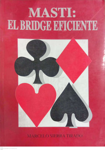 MASTI : EL BRIDGE EFICIENTE