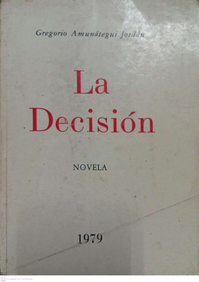 La Decisión
