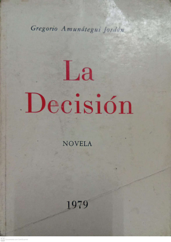 La Decisión