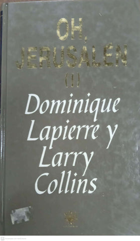 Oh, Jerusalén (Tomo I)
