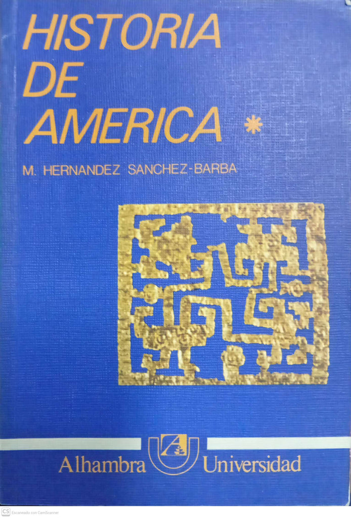 Historia de América. Tomo I