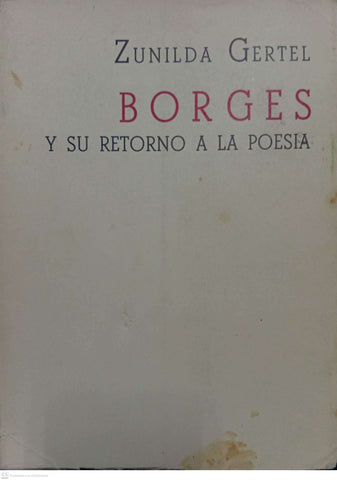 Borges y su retorno a la poesía
