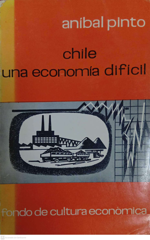 Chile: una economía difícil