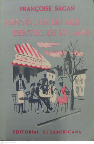 Dentro de un mes, dentro de un año