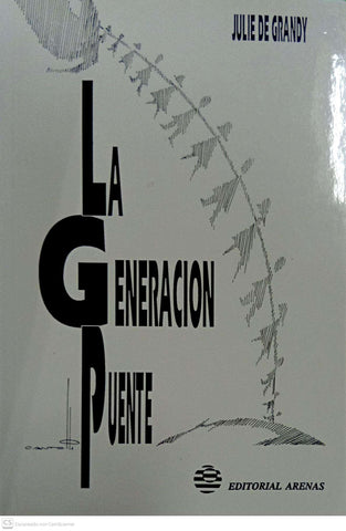 La Generacion Puente